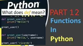 Functions in Python - Python For Dummies | Part 12