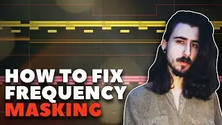 HOW TO FIX FREQUENCY MASKING | 2021 METHOD