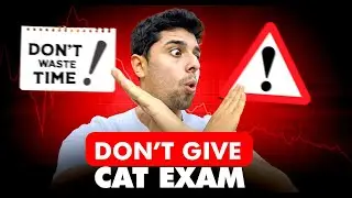 Why giving CAT exam is a BIG 