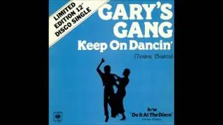 Gary's Gang -  Keep On Dancin' (12" Disco Single)