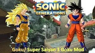 Sonic Generations Mod Part 71_ Son Goku/ Super Saiyan 3 Goku Mod