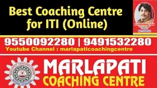 Best ITI Coaching Centre II MARLAPATI COACHING CENTRE II Excellent ITI Coaching Centre