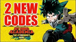 MHA:THE STRONGEST HERO || 2 NEW CODES || SEPTEMBER 2021 NEW CODES