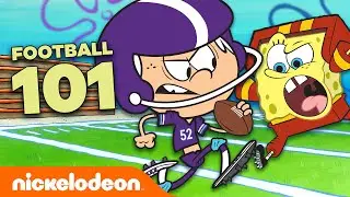 Nickelodeon's Guide to Football! 🏈  Football 101