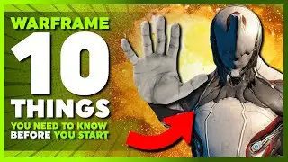 WARFRAME: 10 TIPS I wish I knew BEFORE I started...