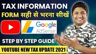 How to Submit Tax Information Form in Google Adsense for YouTube & Blog Earnings | Step by Step