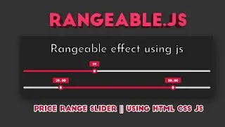 javascript animated price range slider effect using rangeable.js || Min and max price