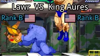 Street Fighter Alpha 3: Lawr (US, Rank B)  vs King Aures (US, Rank B)