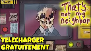 Ce n'est pas mon voisin Télécharger PC (Guide simple) - 2024