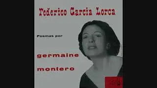 Federico Garcia Lorca (1898-1936)-'Muerte de Antoñito el Camborio' por Germaine Montero (1909-2000)