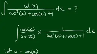 Integral of ∫cot(x) / [cos^2(x) + cos(x) + 1] dx