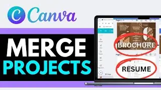 How to Merge 2 Canva Projects 2025 | How to Join Two Canva Projects Together (Step-by-Step-Guide)