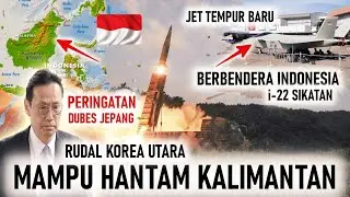 JEPANG : RUDAL KOREA UTARA BISA JANGKAU KALIMANTAN, JET TEMPUR TERBARU INDO DEFENCE i-22 SIKATAN