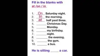 Check your knowledge of English grammar// fill in the blanks with at/ on/ in