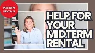 Midterm Rental Help Guide & "Hold My Hand" Package 2024