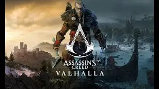 Assassins Creed Valhalla 56 серия Вальгалла