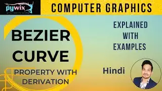 Beizer Curve | Bezier Curve Computer Graphics | Bezier Curve Explained
