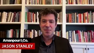 EXCLUSIVE: “How Fascism Works” Author Jason Stanley Plans to Leave the U.S. | Amanpour and Company