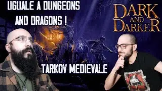 Dark and Darker il Tarkov Fantasy - COOP NIGHT w/ la Vale Parte 1