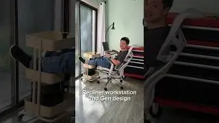 I’m designing the 2nd generation recliner workstation with a universal fit