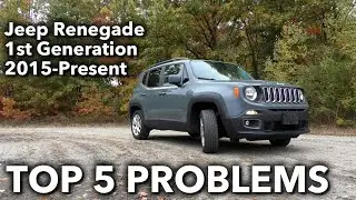 Top 5 Problems Jeep Renegade 1st Generation 2015-Present