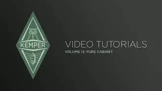 Kemper Profiler Tutorials - Pure Cabinet (japanese)