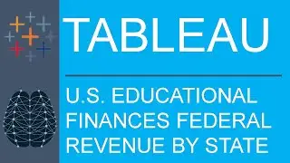 Tableau Desktop | U.S. Educational Finances | Insights | What is the Federal Revenue By State?