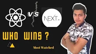 React vs Next in Hindi | React.js vs Next.js | Who Wins?