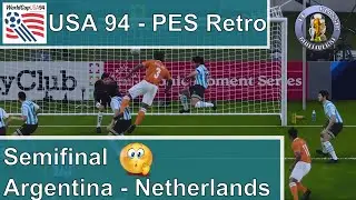 World Cup USA 94 · Semifinal Netherlands - Argentina · Efootball PES 2021 Gameplay Retro Classic