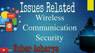 Security Issues Related Wireless Communication | #SQL INJECTION | Presented By Kuber Acharya| BCA-TU