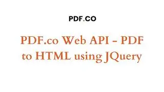 PDF.co Web API - PDF to HTML using JQuery
