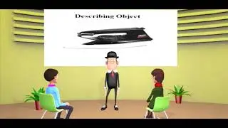 Describing an object, place and person