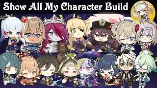 Show All My Character Build - Genshin Impact (15 Character)