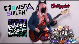 EXPOSE 'Burn out!!!' / RAISE A SUILEN - Guitar Cover