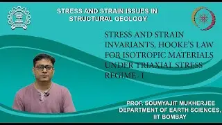 Week 8: Lecture 40: Stress and strain invariants, Hooke law for isotropic materials