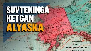 Rossiya AQSHga Alyaskani nega sotib yuborgandi?