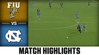 FIU vs. North Carolina Match Highlights | 2024 ACC Men's Soccer