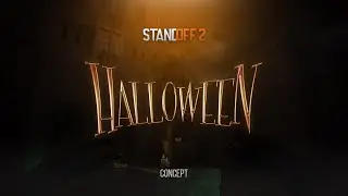 STANDOFF 2 0.17.0 HALLOWEEN UPDATE CONCEPT