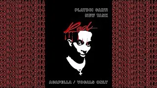 Playboi Carti ~ New Tank (Acapella/Vocals only) 151 BPM