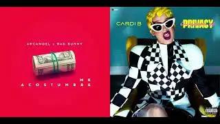 Me Acostumbre X  I Like It (Mashup) - Bad Bunny, Cardi B, Arcángel