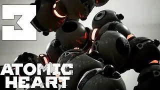 Прохождение Atomic Heart: Инстинкт Истребления DLC: Часть 3 — Комплекс Менделеев