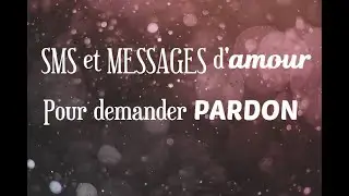 SMS et Messages d'amour pour demander pardon