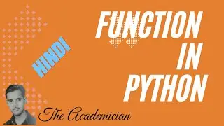 [PYH 11] Function in Python [Hindi]