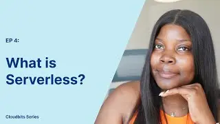 What is Serverless? - 