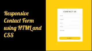 Contact Form Using HTML and CSS | RESPONSIVE CONTACT FORM 