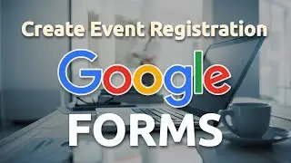 How to Create Registration Form with Google Forms | Store Responses to Google Sheet (Tutorial)