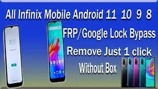 Infinix Android 11  10  9  8  Frp Bypass Without Box