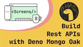 Build REST API with Deno MongoDB and Oak