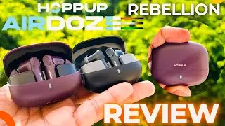 HOPPUP Airdoze Rebellion ⚡ Review and Unboxing | Hoppup Newely Launched Twsbuds 2024 | HOPPUP