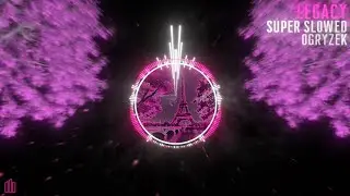 Ogryzek - LEGACY Super Slowed (Official Visualiser)